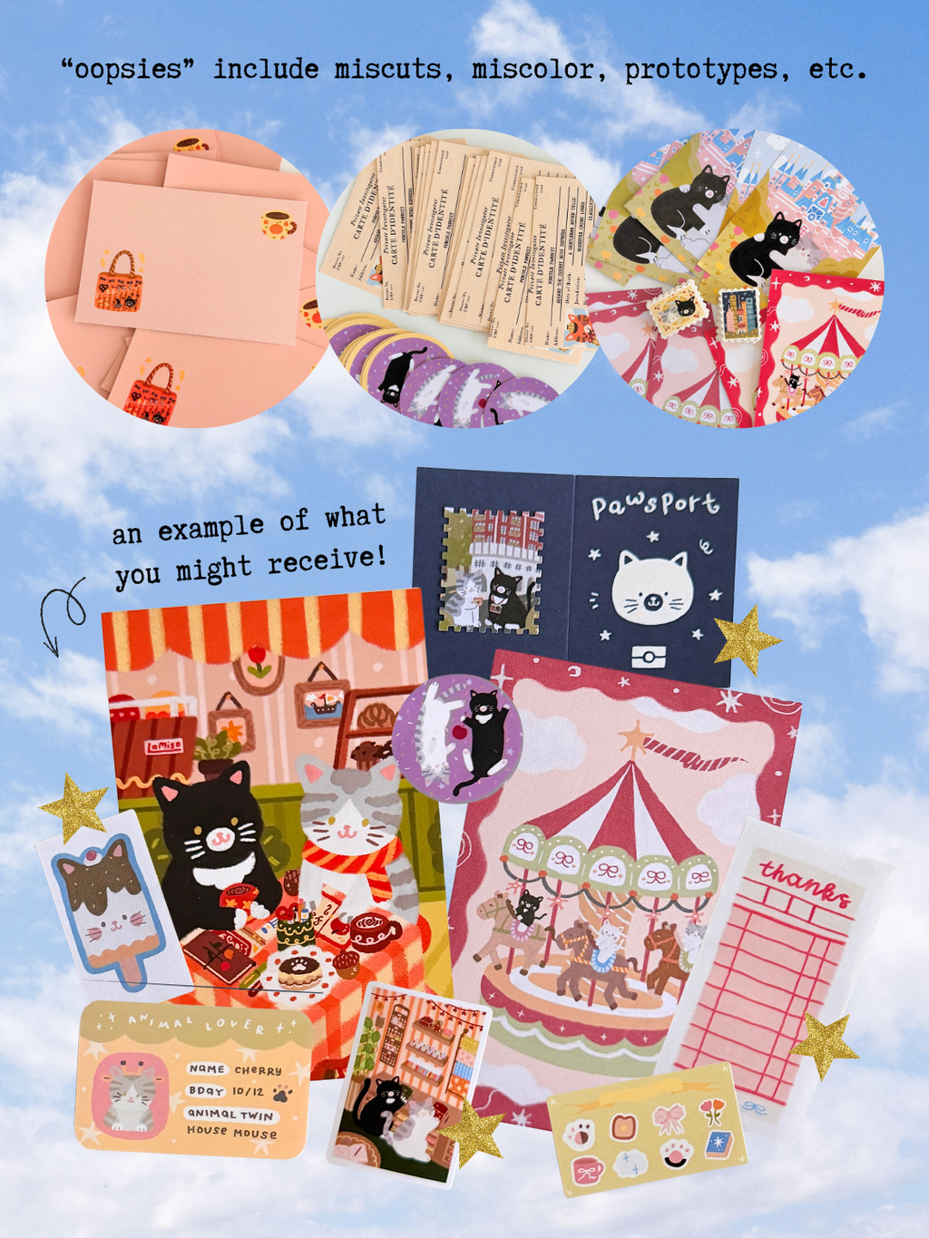 The text "oopsies include miscuts, miscolor, prototypes, etc." above three photos of postcards and stickers showing flaws. Below that, the text "an example of what you might receive" above a showcase of cat-themed postcards, stickers, and paper scraps.